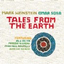 MARK WEINSTEIN, OMAR SOSA / TALES FROM THE EARTH