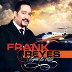 FRANK REYES / フランク・レジェス / SIGUE TU VIDA