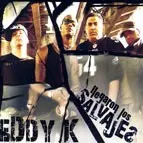 EDDY-K / LEGAVON LOS SALVAGES