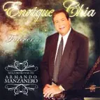 ENRIQUE CHIA  / エンリケ・チア / FOREVER... MIS FAVORITAS DE ARMANDO MANZANERO