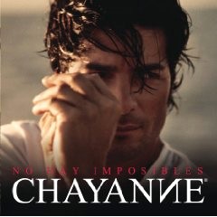 CHAYANNE / チャヤン / NO HAY IMPOSIBLES
