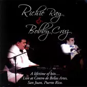 RICHIE RAY & BOBBY CRUZ / リッチー・レイ&ボビー・クルース / LIFE TIME OF HITS: LIVE AT BELLAS ARTES SAN JUAN PUERTO RICO