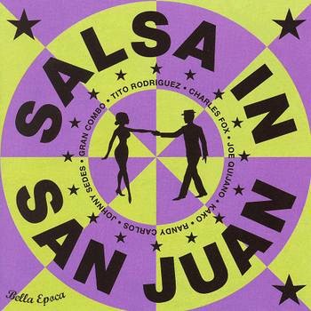 V.A.(SALSA IN SAN JUAN) / SALSA IN SAN JUAN 1958-1964