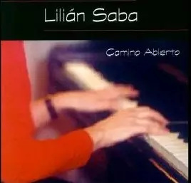 LILIAN SABA / CAMINO ABIERTO