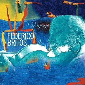 FEDERICO BRITOS / フェデリコ・ブリートス / VOYAGE