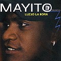 MAYITO RIVERA / マジート・リベラ / LLEGO LA HORA
