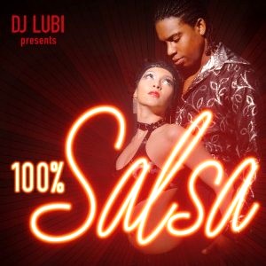 V.A.(DJ LUBI PRESENTS 100% SALSA) / DJ LUBI PRESENTS 100% SALSA