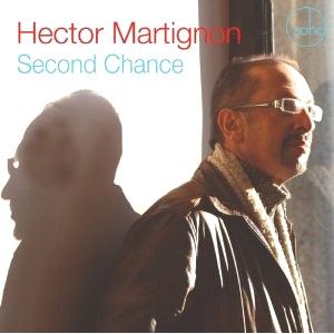 HECTOR MARTIGNON / エクトル・マルチニョン / SECOND CHANCE