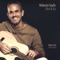 ROBERTO TAUFIC / ホベルト・タウフィッキ / ELES E EU