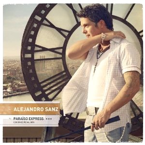 ALEJANDRO SANZ / アレハンドロ・サンス / PARAISO EXPRESS EDICION ESPECIAL GIRA
