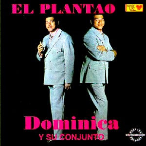 DOMINICA Y SU CONJUNTO / EL PLANTAO