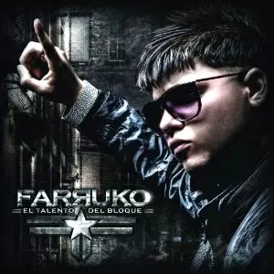 FARRUKO / ファルーコ / EL TALENTO DEL BLOQUE