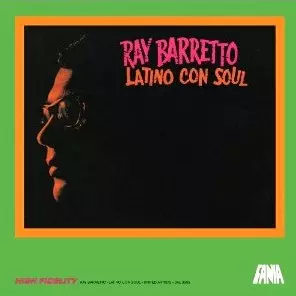 RAY BARRETTO / レイ・バレット / LATINO CON SOUL