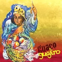 GUACO / グアコ / GUAJIRO