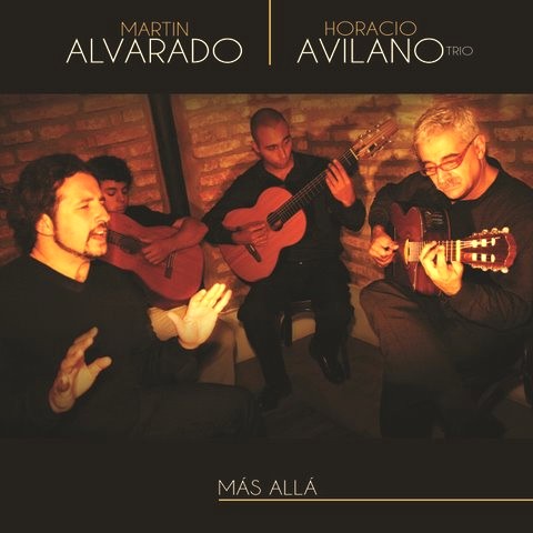 MARTIN ALVARADO & HORACIO AVILANO / マルティン・アルバラード & オラシオ・アビラーノ / MAS ALLA