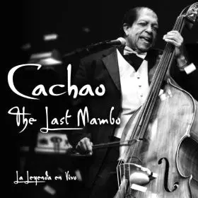 CACHAO / カチャーオ / LAST MAMBO