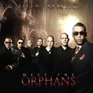 DON OMAR / ドン・オマール / DON OMAR PRESENTS: MEET THE ORPHANS