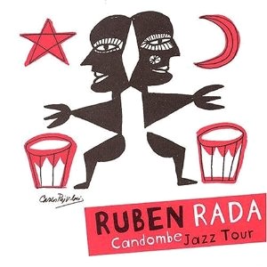 RUBEN RADA / ルベーン・ラダ / CANDOMBEJAZZ TOUR 