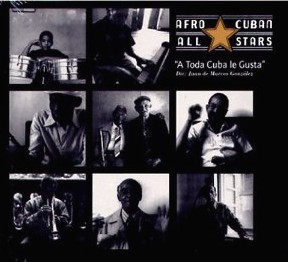 AFRO CUBAN ALL STARS / アフロ・キューバン・オール・スターズ / これがキューバ音楽だ! 
