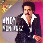 ANDY MONTANEZ / アンディ・モンタニェス / 40 ANOS DE EXITOS
