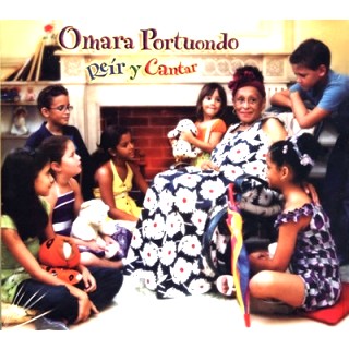 OMARA PORTUONDO / オマーラ・ポルトゥオンド / REIR Y CANTAR