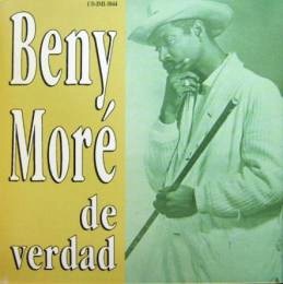 BENY MORE / ベニー・モレー / 真実のベニー・モレー