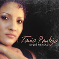 TANIA PANTOJA / タニア・パントーハ / DI QUE PIENSAS