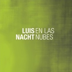 LUIS NACHT / EN LAS NUBES