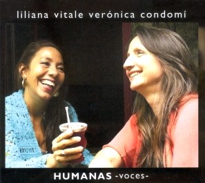LILIANA VITALE & VERONICA CONDOMI / リリアナ・ビターレ & ベロニカ・コンドーミ / HUMANAS