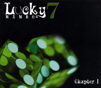 LUCKY 7 MAMBO / ラッキー・セブン・マンボ / CHAPTER 1