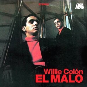 WILLIE COLON / ウィリー・コローン / EL MALO