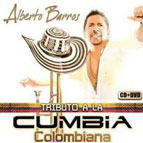 ALBERTO BARROS / アルベルト・バロス / TRIBUTO A LA CUMBIA COLOMBIANA
