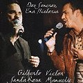 GILBERTO SANTA ROSA & VICTOR MANUELLE / DOS SONEROS, UMA HISTORIA