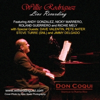 WILLIE RODRIGUEZ / ウィリー・ロドリゲス / LIVE AT DON COQUI