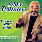 EDDIE PALMIERI / エディ・パルミエリ / GRANDES SUPER EXITOS