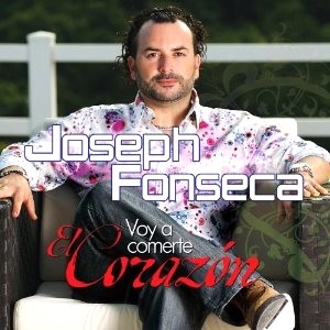 JOSEPH FONSECA / ジョセフ・フォンセカ / VOY A COMERTE EL CORAZON