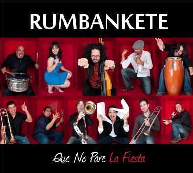 RUMBANKETE / QUE NO PARE LA FIESTA