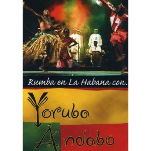 YORUBA ANDABO / ヨルバ・アンダーボ / RUMBA EN LA HABANA CON