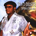 TIRSO DUARTE / ティルソ・ドゥアルテ / TIMBA CUBANA