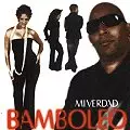 BAMBOLEO / バンボレオ / MI VERDAD