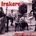 IRAKERE / イラケレ / JAZZ CUBA SERIES