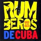 RUMBEROS DE CUBA / ルンベーロス・デ・クーバ / HABANA DE MI CORAZON