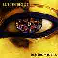 LUIS ENRIQUE (SALSA) / ルイス・エンリケ / DENTRO Y FUERA