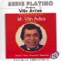 VITIN AVILES / ヴィティン・アヴィレス / MR. VITIN AVILES