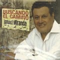 ISMAEL MIRANDA / イスマエル・ミランダ / BUSCANDO EL CAMINO