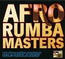 AFRO RUMBA MASTERS / アフロ・ルンバ・マスターズ / AFRO RUMBA MASTERS