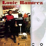 LOUIE RAMIREZ / ルイ・ラミレス / TIPICO