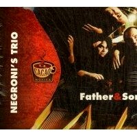 NEGRONI'S TRIO / ネグローニス・トリオ / FATHER & SON