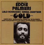 EDDIE PALMIERI / エディ・パルミエリ / GOLD 1973-1976