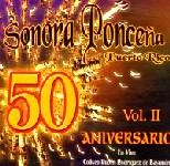 SONORA PONCENA / ソノーラ・ポンセーニャ / 50 ANNIVERSARIO EN VIVO VOL.2 CD+DVD